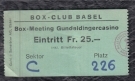Box-Club Basel - Box Meeting Gundeldingercasino, Eintritt 25.- (ca. 1980)
